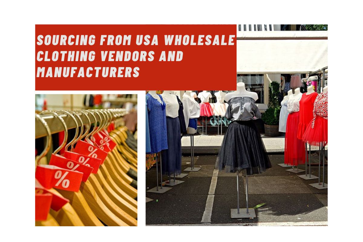 sourcing-from-usa-wholesale-clothing-vendors-and-manufacturers
